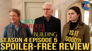 Review Of Season 4 Episode 5 Of quotOnly Murders In The Buildingquot [upl. by Aihtennek39]