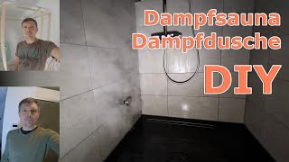 Dampfdusche  Dampfsauna selber bauen  DIY [upl. by Ilime]