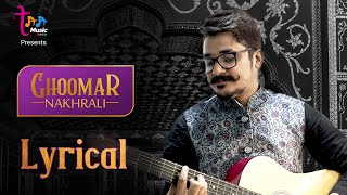 Ghoomar Nakhrali  Rajasthani Folk Song  Lyrical Video [upl. by Sinai]