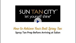 How to Achieve Your Best Spray Tan  Spray Tan Prep Before Arriving at the Salon [upl. by Christina]