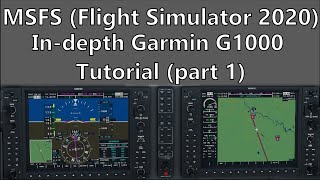 MSFS  In depth Garmin G1000 tutorial part 1 Basic functions and Features [upl. by Atsirc]