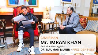 EXCLUSIVE MEETING WITH IMRAN KHAN  YOUTH EMPOWERMENT  DR NAUMAN MUNIR [upl. by Skipp]