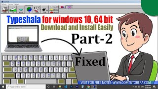 How to run typeshala in Windows 10 and 64bit pc  Problem Fixed  Part2 [upl. by Ney]