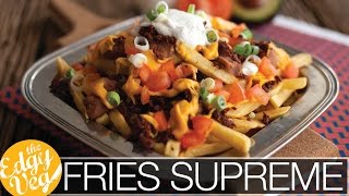 Taco Bell Fries Supreme VEGAN Recipe  The Edgy Veg [upl. by Watkins668]