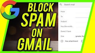 How to Block SPAM on GMAIL [upl. by Nolyat]