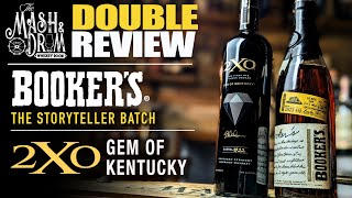 Bookers 202304 quotThe Storyteller Batchquot amp 2XO Gem of Kentucky Bourbon Reviews [upl. by Pascia223]