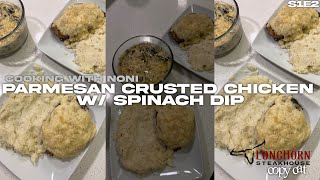 LONGHORN PARMESAN CRUSTED CHICKEN AND SPINACH DIP COPY CAT [upl. by Niassuh]