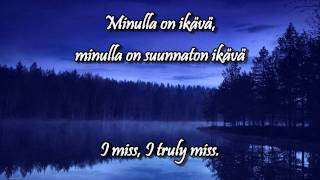 Ikävä wlyrics english finnish  Pave Maijanen [upl. by Nyrat591]