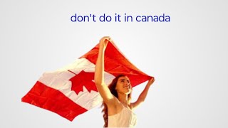 Dont do in canada in last year for PR [upl. by Korie]