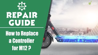 Electric Scooter Repair Guide  How to Replace a Controller for M12？ [upl. by Anuaek281]