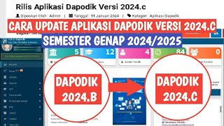 CARA UPDATE APLIKASI DAPODIK VERSI 2024C SEMESTER GENAP 2024 [upl. by Tamis]