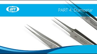 When to Choose Dumont’s Dumostar® Surgical Instruments for Your Applications 2024 [upl. by Eanore598]