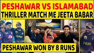 🔴PESHAWAR VS ISLAMABAD LIVE PESHAWAR WON BY 8 RUNS THRILLER MATCH ME JEETE BABAR AZAM PSL 9 [upl. by Beebe]