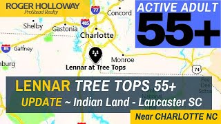 Lennar TREETOPS Reviews amp 2019 Update Lancaster  Indian Land SC [upl. by Eladnyl]