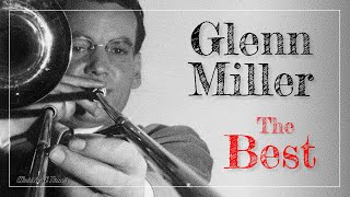 The Best Of Glenn Miller amp His Orchestra  Moonlight Serenade [upl. by Abih]