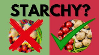 Starchy Foods NonStarchy \\ Starch Solution Staples \\ Which Vegetables to Eat [upl. by Cha212]