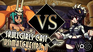 Skullgirls Cast Matches DanielleLaura vs Christine Christine vs Cristina  Voices of Gaming [upl. by Haerb]