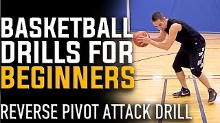 Basketball Drills for Beginners  Reverse Pivot Attack Drill [upl. by Edyth]