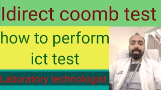 Indirect coomb test procedure  ICT test procedure [upl. by Ednalrym143]