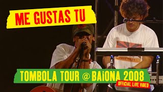 Manu Chao  La PrimaveraMe Gustas Tu  Baionarena Tombola Tour  Baiona 2008 Official Live Video [upl. by Halsey133]