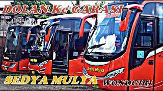 Main KE Garasi SEDYA MULYA Wonogiri [upl. by Nnyloj]