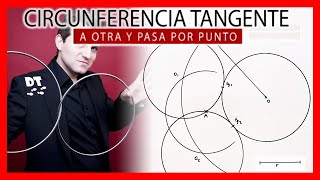 ⭕ Circunferencia tangente a otra que pasa por un punto conociendo su radio ⭕ [upl. by Ogilvie]