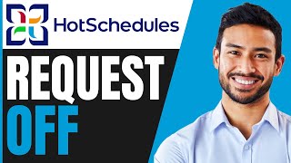 How To REQUEST OFF On HotSchedules FULL GUIDE 2024 [upl. by Vyky90]