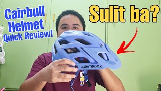 CAIRBULL MTB HELMET QUICK REVIEW AFFORDABLE HELMET [upl. by Croner116]