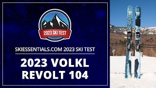 2023 Volkl Revolt 104  SkiEssentialscom Ski Test [upl. by Penelope525]