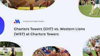 Charters Towers CHT vs Western Lions WST at Charters Towers [upl. by Howey]