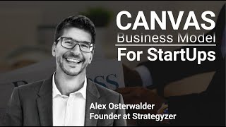 From Business Model Canvas to The Invincible Company with Alex Osterwalder Part 1 [upl. by Htrow]