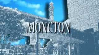 City of Moncton [upl. by Alvar]