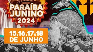 Concurso Paraiba Junino 2024 [upl. by Niple235]