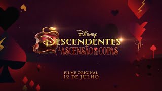 Descendentes A Ascensão de Copas  12 de julho  Disney [upl. by Oicneconi]