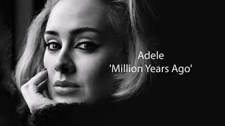 Adele  Million Years Ago  tłumaczenie napisy pl ⤵ dkteksty [upl. by Bonnes]