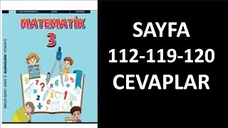 3 Sınıf Matematik Ders Kitabı sayfa 112 119 120 cevapları [upl. by Anead]