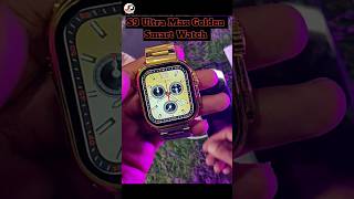 S9 Ultra Max Golden Smart watch  Golden Smart watch shorts [upl. by Russi691]