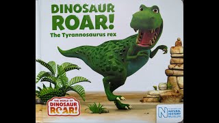 Dinosaur Roar The Tyrannosaurus rex [upl. by Akcimehs485]