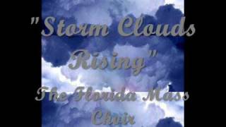 quotStorm Clouds Risingquot Florida Mass Choir [upl. by Arikal]