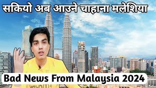 Bad News From Malaysia 2024  New Update Malaysia 2024 [upl. by Saucy]