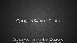 Qyomtho  Quqliyon Sapro  Tone 7 [upl. by Swayder877]