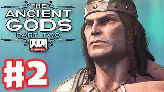 DOOM Eternal The Ancient Gods Part Two DLC  Gameplay Walkthrough Part 2  Reclaimed Earth PC [upl. by Castro]