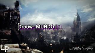 Droow MUNDO IMBERBE letra [upl. by Eimirej203]