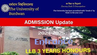 LLB 3 Years Honours  Burdwan University  Admission Date amp Syllabus  20242025 [upl. by Nueovas]