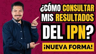 ¿Cómo puedo consultar mis resultados del examen de admisión al IPN 2024 [upl. by Yslek]