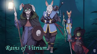 Rains of Vitrium 40 Questionable Bedfellows [upl. by Yolande]