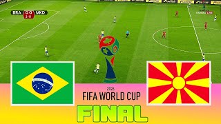 BRAZIL vs NORTH MACEDONIA  Final FIFA World Cup 2026  Full Match All Goals  Football Match [upl. by Karina]