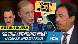 Joserra a Hugo ¿Nadie te habló de Pumas Faitelson FURIOSO con llegada de Mohamed  Futbol Picante [upl. by Dreddy579]