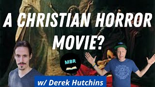 Latter Day Bible Horror Film w Derek Hutchins [upl. by Tamarah]