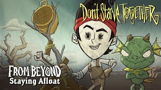 Dont Starve Together From Beyond  Staying Afloat  Wurt amp Winona Skill Spotlight Update Trailer [upl. by Tonia289]